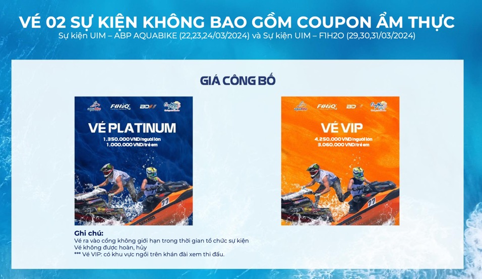Vé sự kiện không bao gồm ẩm thực giải đua thuyền máy nhà nghề quốc tế UIM F1H2O và UIM-ABP AQUABIKE năm 2024